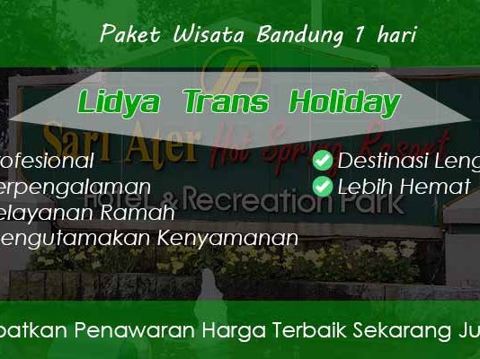 Paket Wisata Bandung 1 hari Murah Terbaik