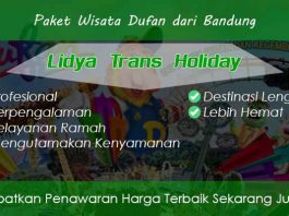 Paket Wisata Dufan dari Bandung Murah Fasilitas Terbaik