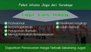 Paket Wisata Jogja dari Surabaya Murah Fasilitas Terbaik